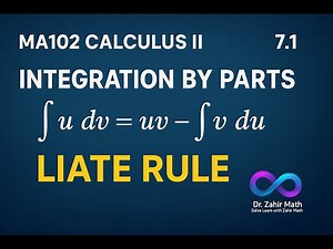 MA102 - 7.1 - Integration by Parts