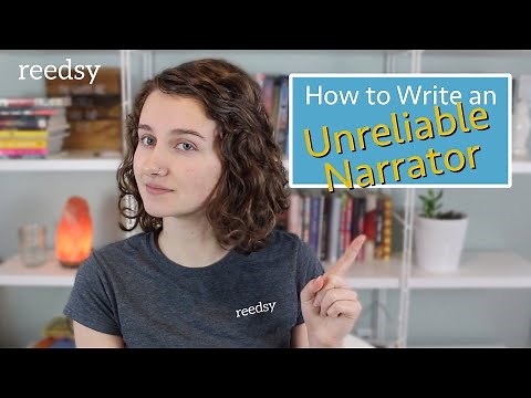 Writing Unreliable Narrators