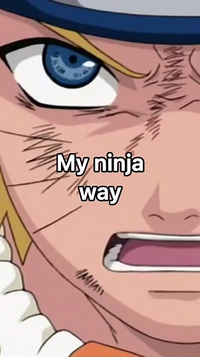 Naruto Motivational Quotes: Never Give Up and Ninja Way