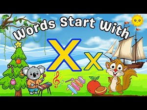 Words Start With Letter " X " | Kids Vocabulary | Funny with Bunny