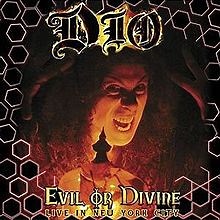 Dio - Evil Or Divine: Live In New York City