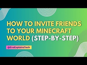 How to Invite Friends to Your Minecraft World (Step-by-Step)