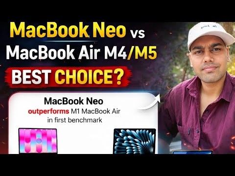 MacBook Neo vs MacBook Air M4/M5 🧠 Best Laptop 2026?