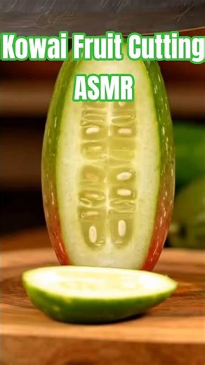 Kowai Fruit Cutting #asmr #satisfying #relaxing