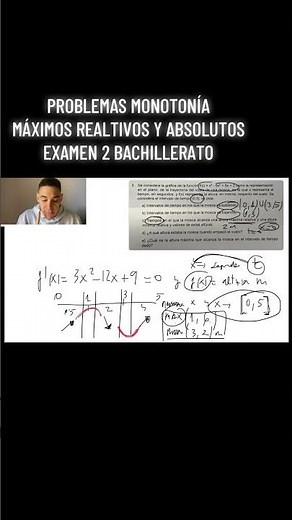 Monotonicity Problems: Relative and Absolute Maxima - 2nd Year High School Exam | ProfeDMarquez