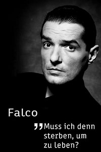 Falco  Muss ich denn sterben um zu leben - Movie