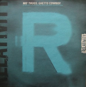 Mo' Thugs - Ghetto Cowboy