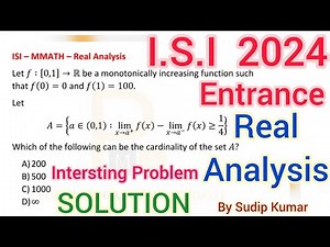 ISI MMath 2024 Real Analysis Solution | Real Analysis | ISI Entrance 2024 Previous Year Question