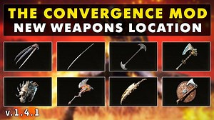 【艾尔登法环】1.4.1.3版Convergence Mod全新武器位置_哔哩哔哩bilibili