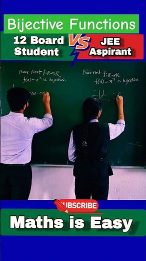 Class 12 Student vs JEE Aspirant 🔥Bijective Functions #jeemains #class12maths #oneonefunction #jee