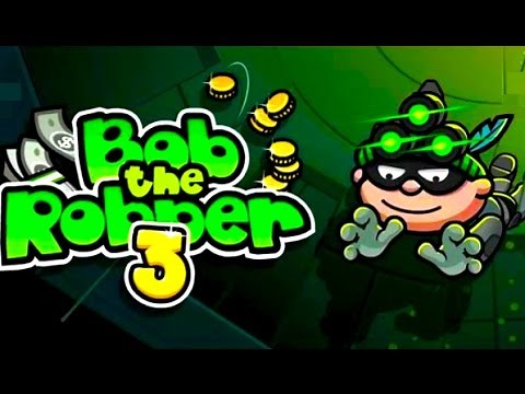 Bob The Robber 3 Full Gameplay Walkthrough