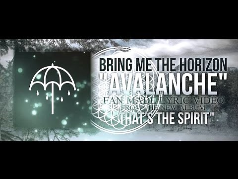 Bring Me The Horizon - "Avalanche" (Lyric Video)