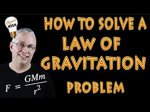 How to solve a law of gravitation problem
