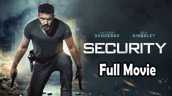Security (2017) Full Movie HD