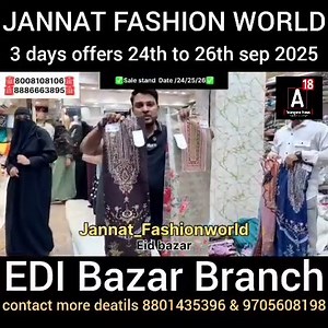 620K views · 5.9K reactions | Jannat fashion world 3 days offers 24th to 26th september 2025 at edi bazar branch | A18 Telangana News | Facebook