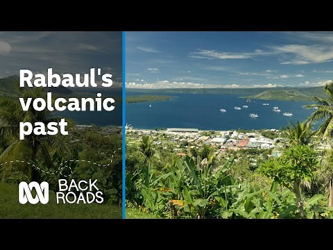 Rabaul’s volcanic past 🌋 | Back Roads | ABC Australia