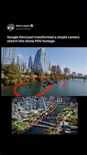 Google Omni Turned a Simple Camera Sketch Into Drone POV Footage