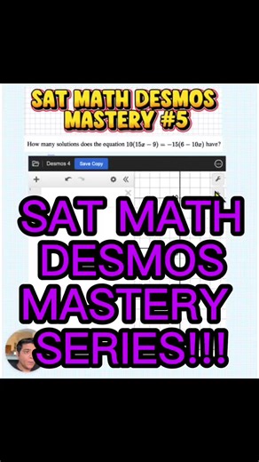 SAT MATH DESMOS MASTERY SERIES #sat #satmath #actmath #sattips #sattips