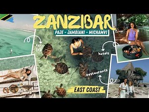 Zanzibar East Coast Guide 🇹🇿 Where to Stay, Eat & Explore | Paje, Jambiani & Michamvi