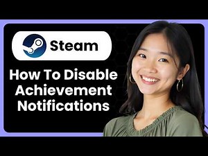 How To Disable Steam Achievement Notifications