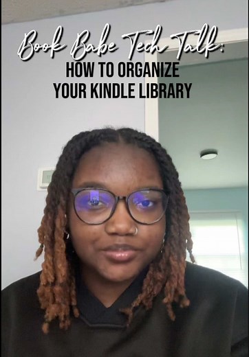Organize Your Kindle Library: A Step-by-Step Guide