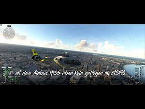 Microsoft Flight Simulator 2020 Flug- Helikopter H 135 von flightsim.to über Köln Alte Version