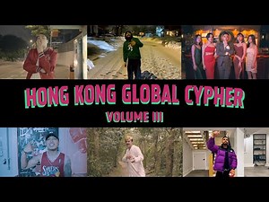 Hong Kong Global Cypher 2023 (Zack Calixtus, Kaala, SAiNT CrossFade, MIKZ, Squarehead, H$D)