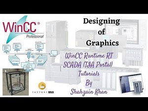 WINCC RT SCADA - Tutorial 12 - Designing of Graphics