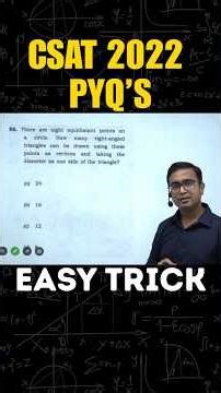 UPSC CSAT PYQ 2022 | | Easy trick | Previous year question | by Neelesh sir #ias #upsc