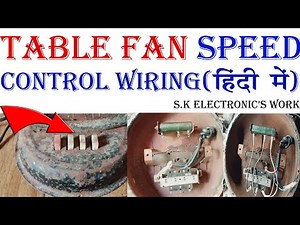 Table Fan Speed Control Connection Wiring