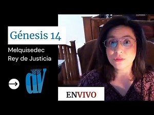 Génesis 14 verso a verso (EN VIVO) [ Melquisedec Parte 1] Jueves 29/7/21 11:00 Am (GMT-5)