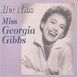 Miss Georgia Gibbs – Her Nibs (1994, CD)
