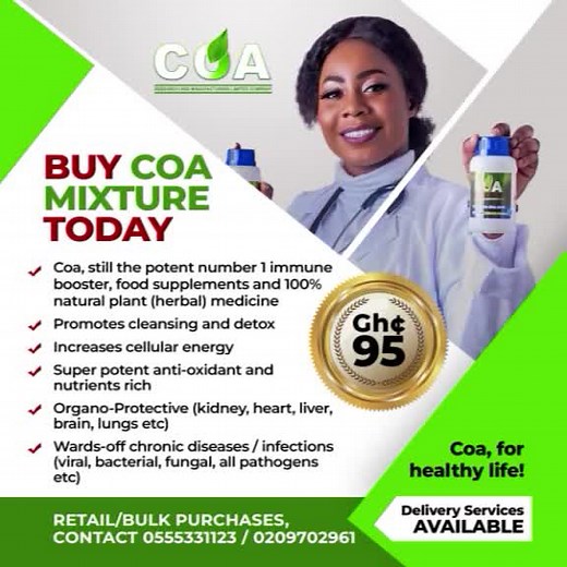 Coa Mixture, your number immune system booster that strengthens your immune system against all diseases, I repeat all diseases. Call us