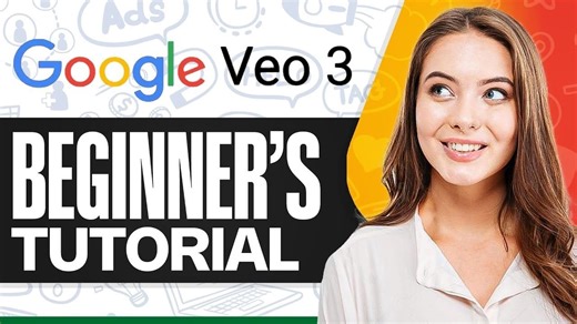 How to Use Google VEO 3 For Beginners in 2025