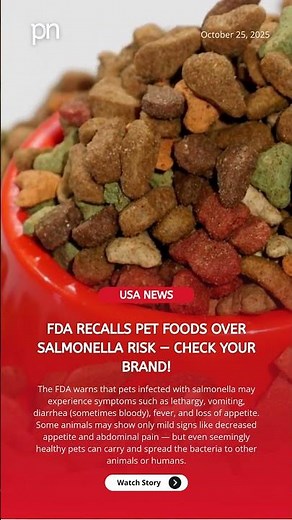 🚨 FDA Recalls Popular Pet Food Brands Over Salmonella Risk — Check Yours Now!