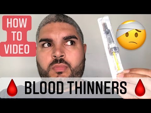HOW TO INJECT BLOOD THINNERS