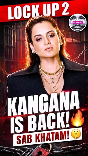 Lock Upp 2 Me Kangana Ki Entry! 😱 Pehle Hafte Hi Sabki Class Laga Di!