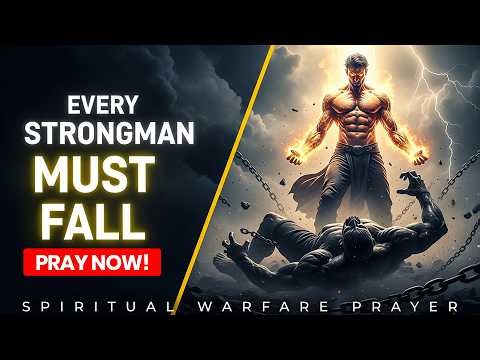 Step Into Your Breakthrough Now | Every Strongman Must Fall! 🔥