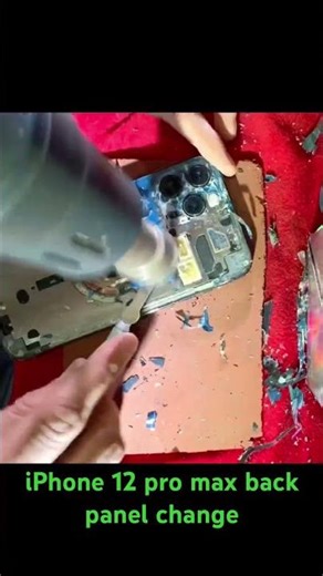 Iphone 12 pro max back panel replacement #iphone #shortsfeed