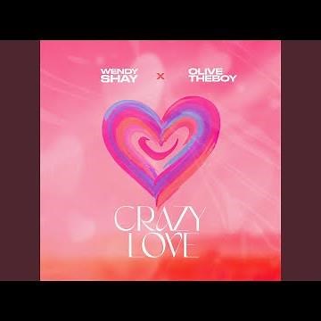 Crazy Love