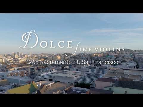 Dolce Violins San Francisco