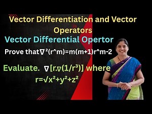Vector Differential Operators (del) Problems