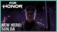 For Honor Year 3 Season 4 - New Hero, Sun Da Cinematic Reveal Trailer Ubisoft NA