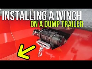 Installing a Bulldog 6,000lb Winch on a Dump Trailer