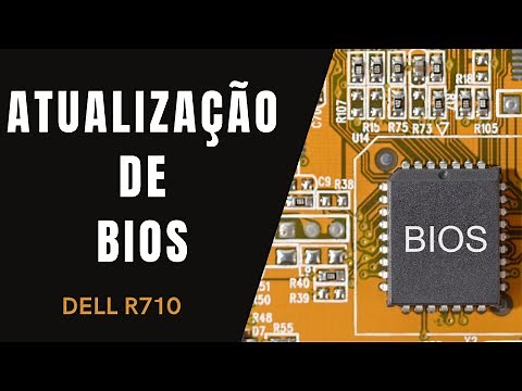 COMO ATUALIZAR BIOS DO SERVIDOR DELL R710