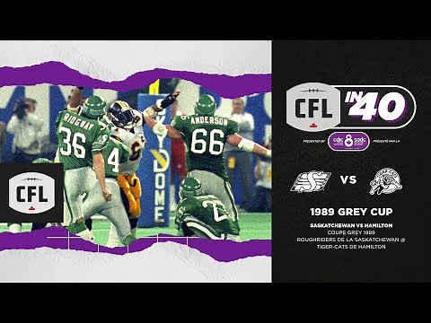 CFL in 40: 1989 Grey Cup