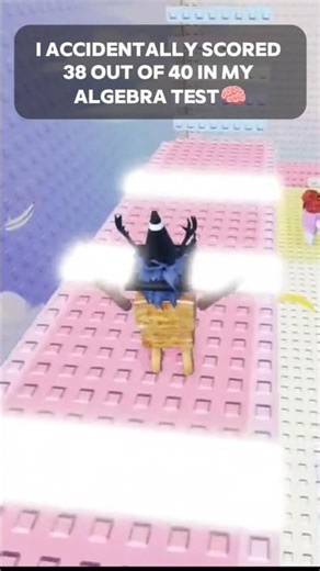 I accidently scored 38/40 in my algebra test ☠️☠️ #meme #highschool #rantvideo #rant #roblox