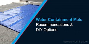 Water Containment Mats: DIY Options & Recommendations for Detailers