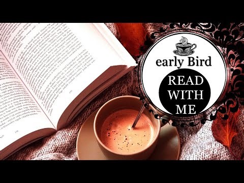 📖early Bird #14🐓☕ READ WITH ME📖- cozy Community LIVESTREAM