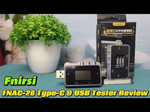 Fnirsi FNAC 28 Type C and USB Tester Unboxing and Review